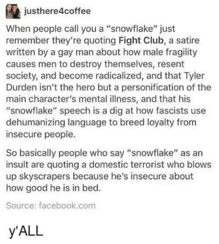 A social media post shames men whose masculinity is fragile, explaining the Fight Club snowflake quote origin. The text is readable.