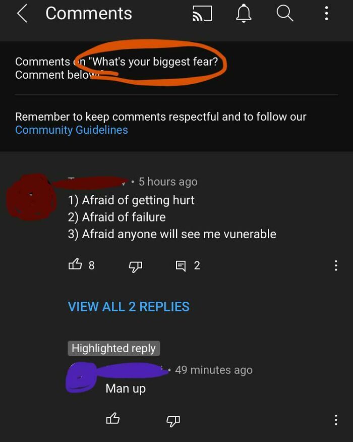 A YouTube comment section where a user asks about fears, and a reply with toxic masculinity states, Man up.