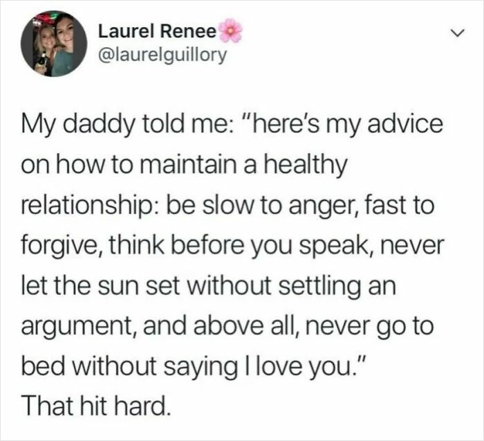 A Twitter post from an online community sharing a father's advice on love and maintaining a healthy relationship.