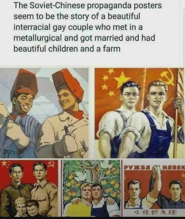 A history meme featuring Soviet-Chinese propaganda posters, humorously reinterpreted as a gay couple's story.