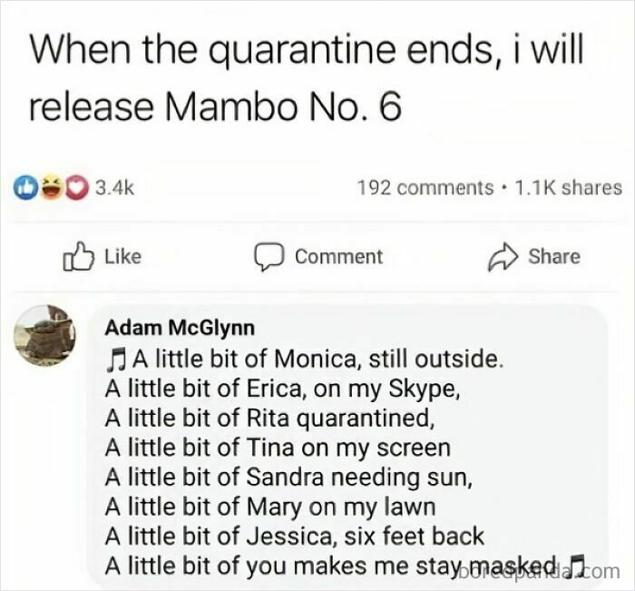 Mambo No. 6 inspired comment you can hear, referencing quarantine and social distancing.