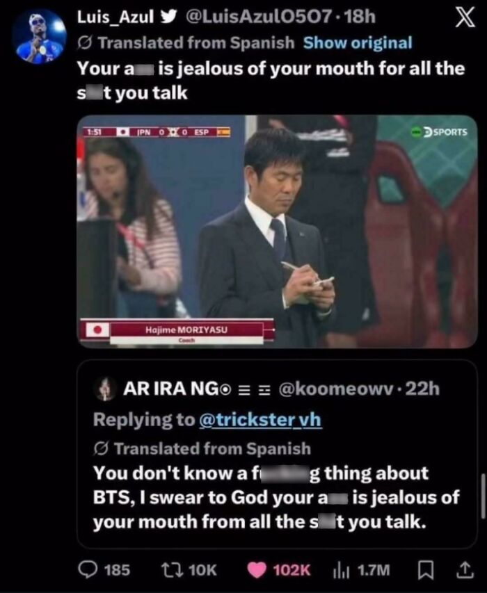 A hilariously savage burn from a tweet, where someone says another person's a** is jealous of their mouth.