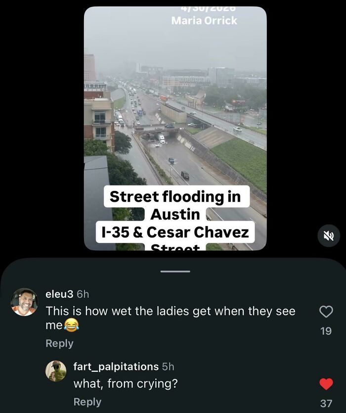 Hilariously savage burn in a comment section, responding to a flood image in Austin.