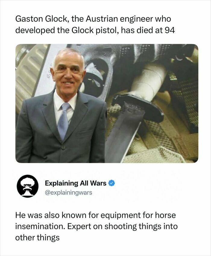 Gaston Glock, an Austrian engineer, developed the Glock pistol, featured here to explain all wars history.