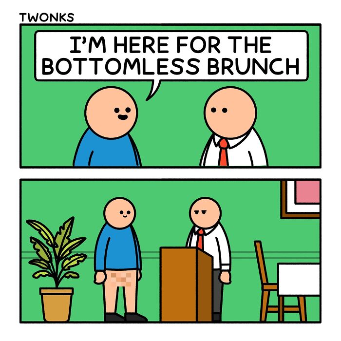 Absurd and funny comics by Steve Nelson, showing a man naked at a restaurant for a bottomless brunch.