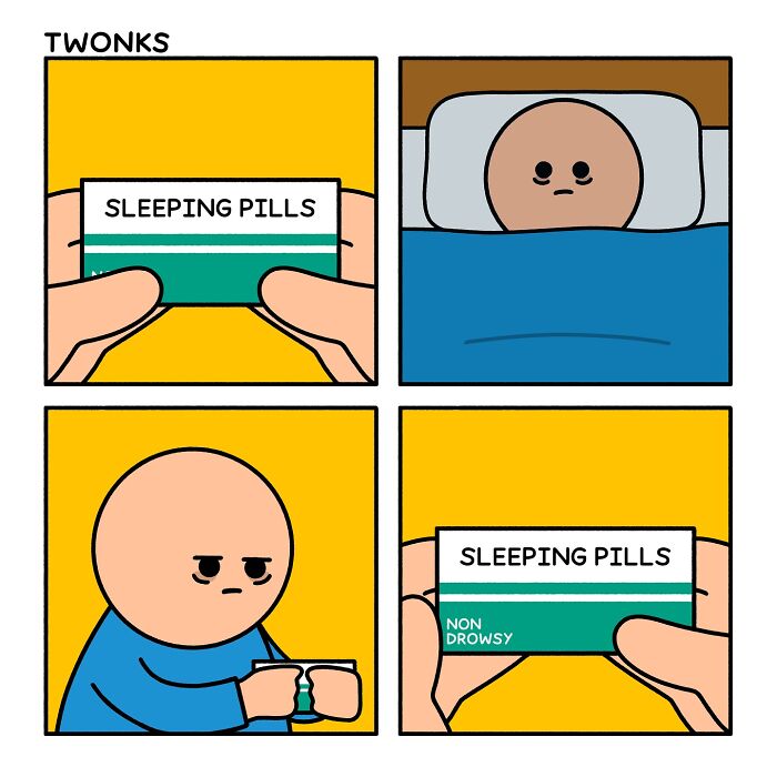 Absurd comic by Steve Nelson about a person struggling to sleep with non-drowsy sleeping pills.