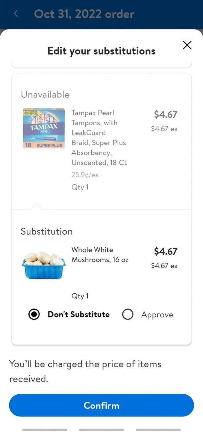 A screenshot showing a delivery fail where an order for Tampax Pearl Tampons was substituted with Whole White Mushrooms.
