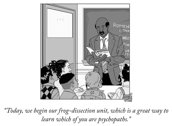 Funny single-panel comic by E.S. Glenn of a teacher telling students a frog-dissection unit reveals psychopaths.