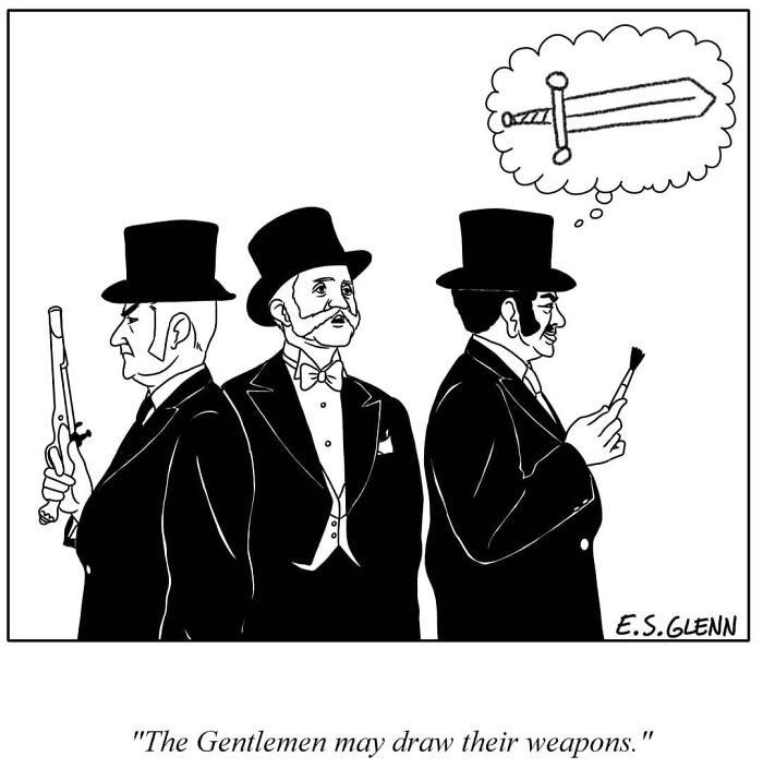 Funny single-panel comic depicting gentlemen drawing a tiny paintbrush and a sword, by E.S. Glenn.