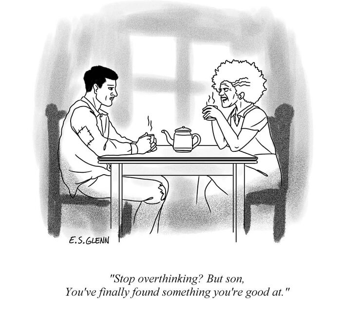 A funny single-panel comic by E.S. Glenn showing a son and parent drinking tea, the parent humorously saying, You've finally found something you're good at.
