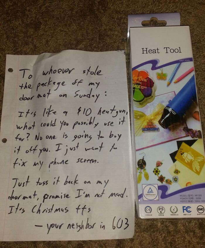 A funny neighbor note from a neighbor asking for a stolen heat tool package back for phone screen repair.