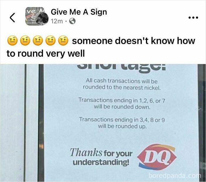 A sign at Dairy Queen explains cash transaction rounding, revealing a funny self-burn in the rounding rules.