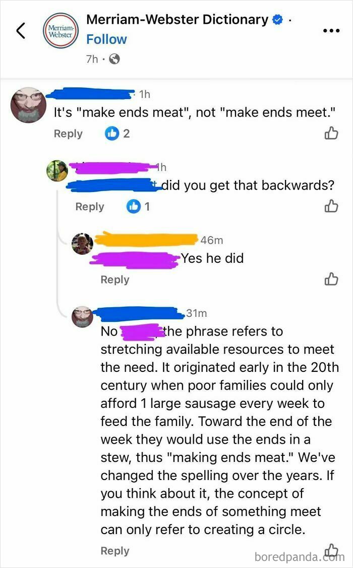 Merriam-Webster Dictionary Twitter post about the phrase 'make ends meat' with a user correcting it, leading to iconic self-burns.