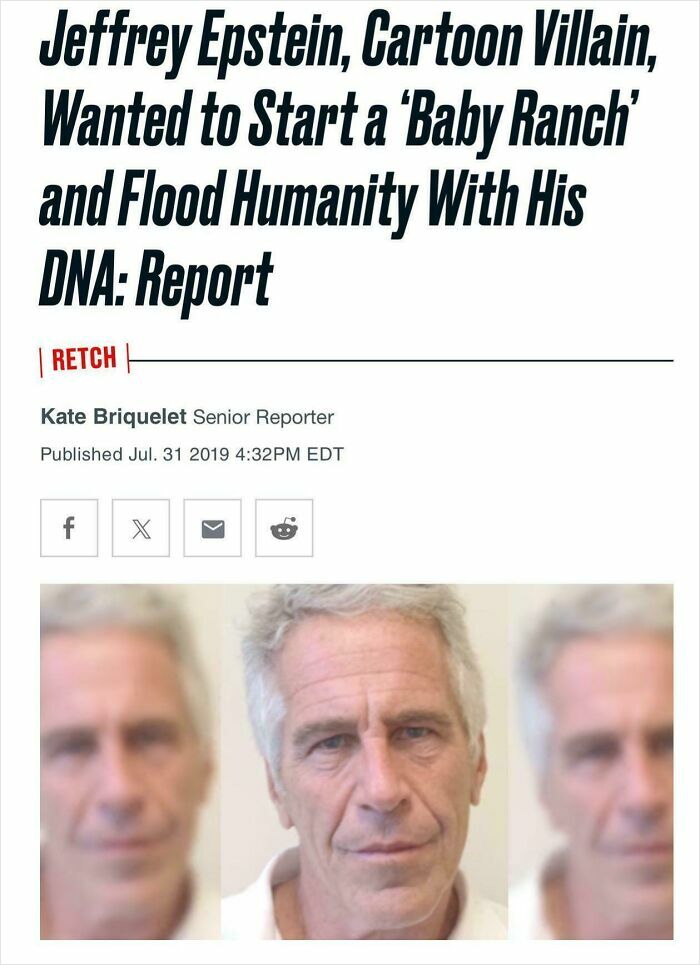 An article about Jeffrey Epstein wanting to start a Baby Ranch, a disturbing post that aged way better.