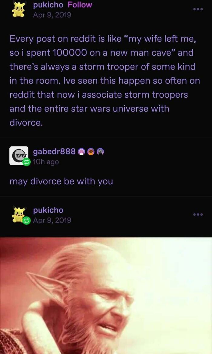 A meme with text about Reddit divorce posts and a picture of Yoda, creating a fever dream.