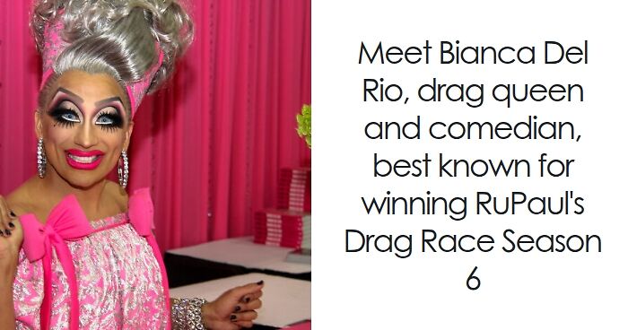 Bianca Del Rio: Bio And Career Highlights