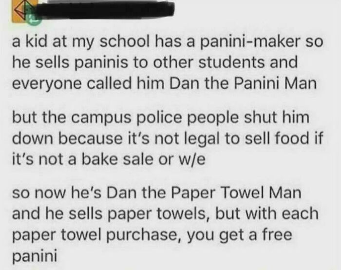 A text post about a kid selling paninis, then paper towels with free paninis, illustrating chaotic good posts.
