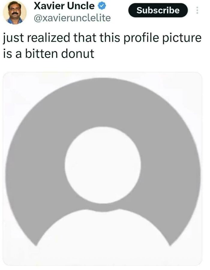 Xavier Uncle's funny realization that a default profile picture resembles a bitten donut.