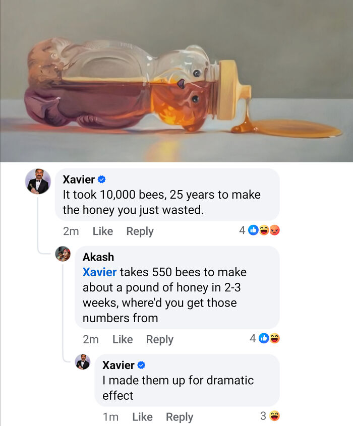 Xavier's savage response about honey production, humorously admitting to making up facts for dramatic effect.