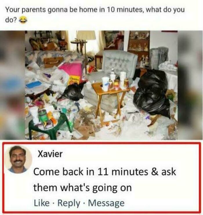 Xavier's savage response to a messy room when parents are coming home.