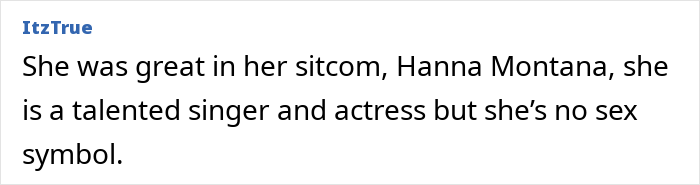 Comment on Miley Cyrus's talent and role in Hanna Montana sitcom Comment on Miley Cyrus's talent and role in Hanna Montana sitcom