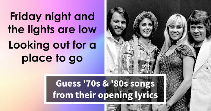 “Can You Guess ’70s & ’80s Songs By Their Opening Lyrics?”: Test Your Music Knowledge