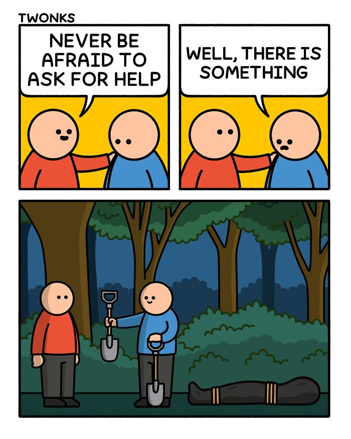 Funny comic by Steve Nelson with two characters in a forest; one offers a shovel for a suspicious buried package.