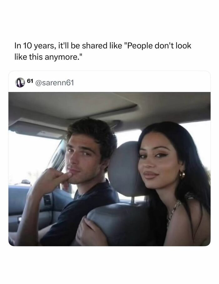 A couple in a car, a pop culture post illustrating that people don't look like this anymore for instant good vibes.