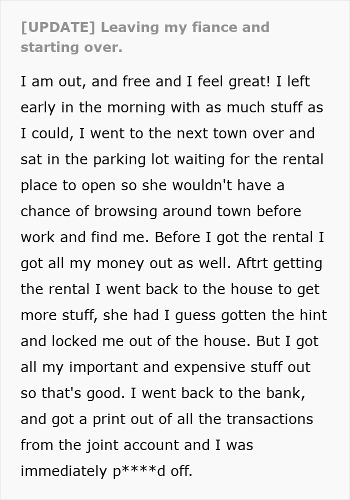 Screenshot of a text update from a man who realizes his fiancée is the problem, detailing leaving her and starting over. Screenshot of a text update from a man who realizes his fiancée is the problem, detailing leaving her and starting over.