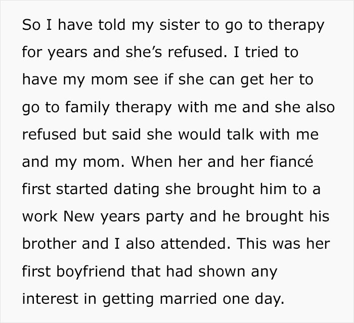 Text about sister refusing therapy and niece's fiance bringing brother to party Text about sister refusing therapy and niece's fiance bringing brother to party
