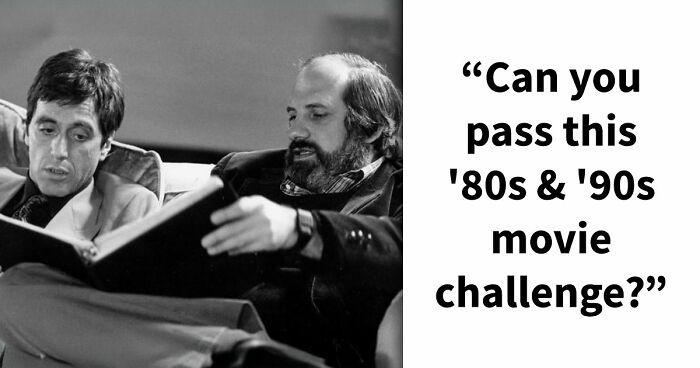 “How Much Of A Movie Connoisseur Are You?”: Put Your ’80s & ’90s Memory To The Test