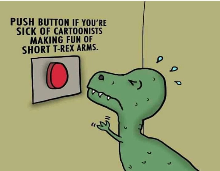A blursed meme cartoon of a T-Rex struggling to push a button due to short arms, highlighting blursed humor.