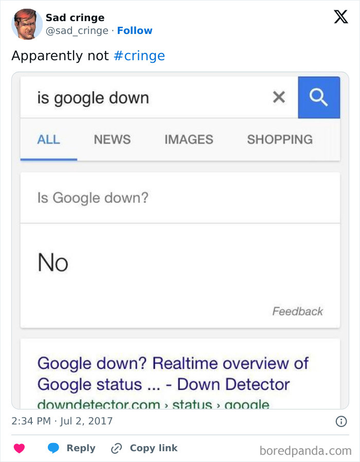 Screenshot of Google search for is google down showing it's not, an incredibly sad cringy moment.