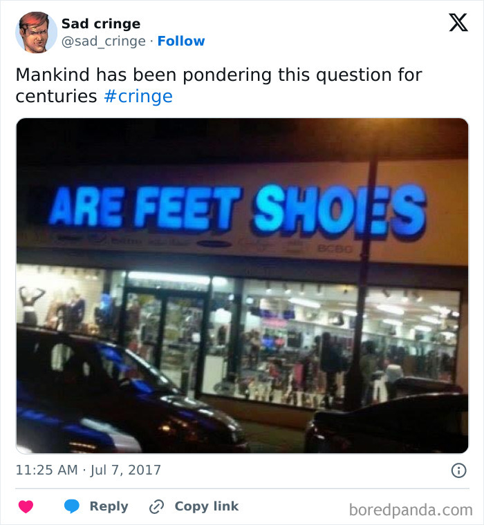 A store sign with blue letters asking ARE FEET SHOES, a question that is incredibly sad cringe.