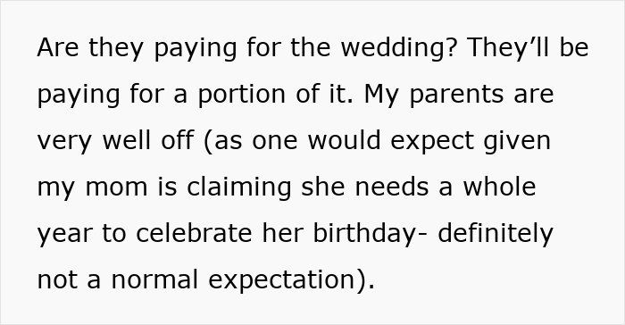 A daughter explains her wealthy mom's financial contribution to her wedding, despite mom's birthday demands. A daughter explains her wealthy mom's financial contribution to her wedding, despite mom's birthday demands.