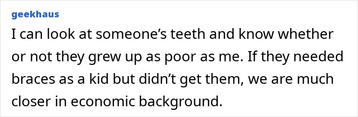 A comment on middle-class people saying how dental health indicates economic background.