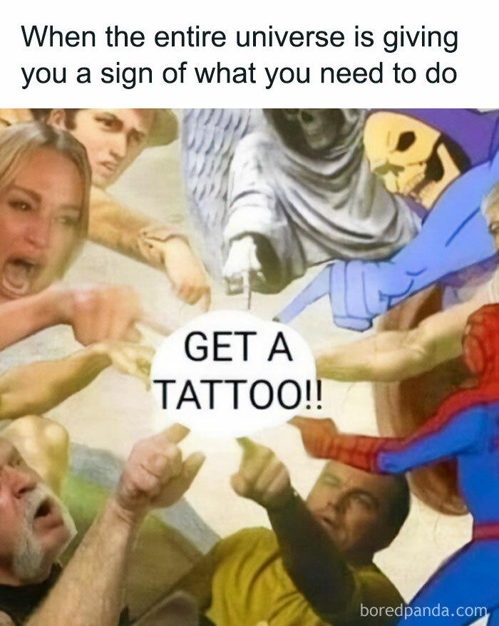 Hilarious tattoo meme: Multiple pop culture characters pointing to a speech bubble that says GET A TATTOO!!