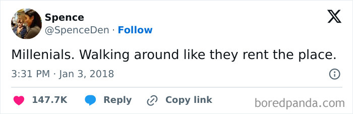 Tweet about millennials acting like they rent the place