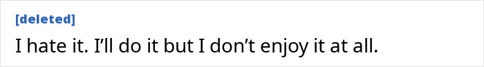 Bedroom confession: A user comment expressing dislike for the act but willingness to do it.