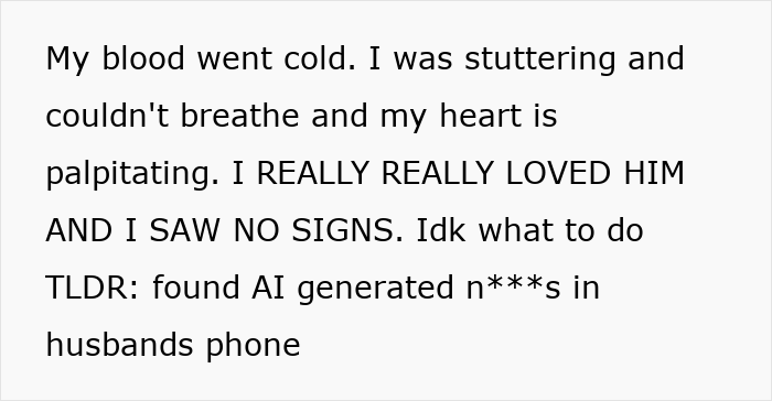 Text post expressing shock and heartbreak over AI generated photos on husband's phone