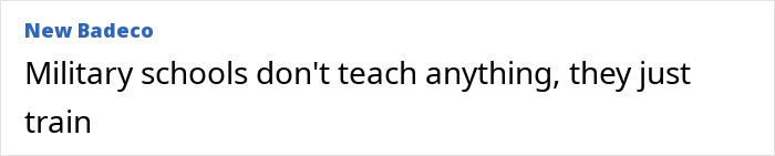 A comment about military schools only training, not teaching, a factor a mom might consider regarding her son's behavior.