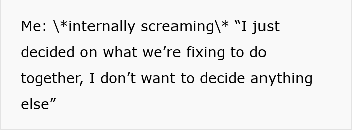 Text showing wife's internal frustration about making decisions and mental exhaustion