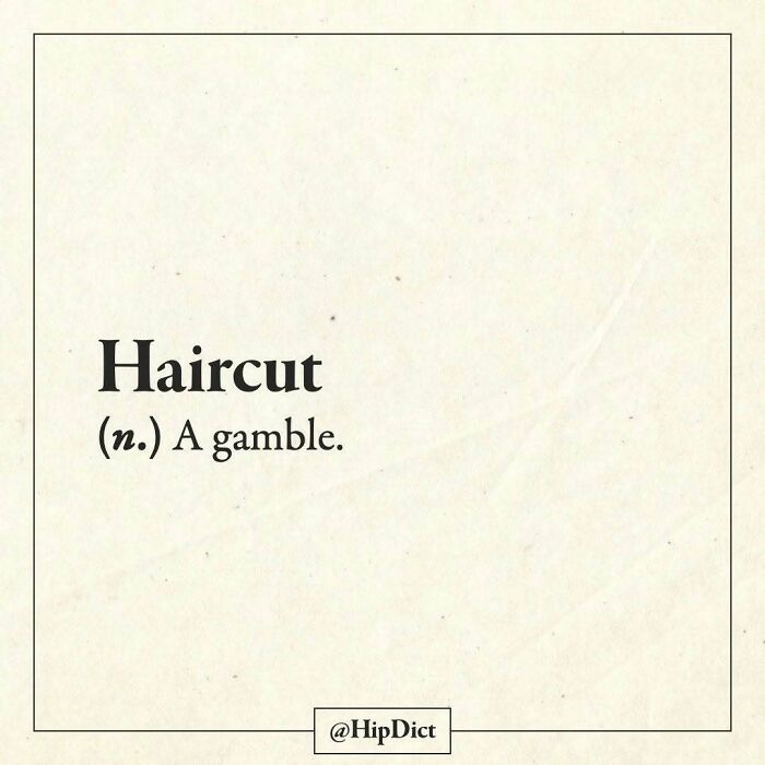 Haircut humorously defined as a gamble in funny dictionary definition