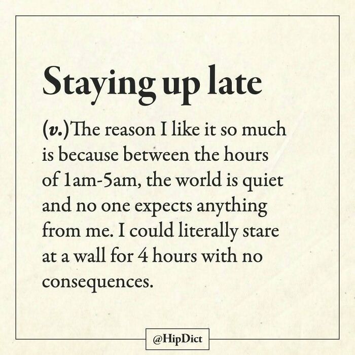 Staying up late funny definition quiet night Instagram text