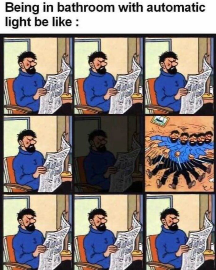 Funny silly meme showing frustration with automatic bathroom light turning off
