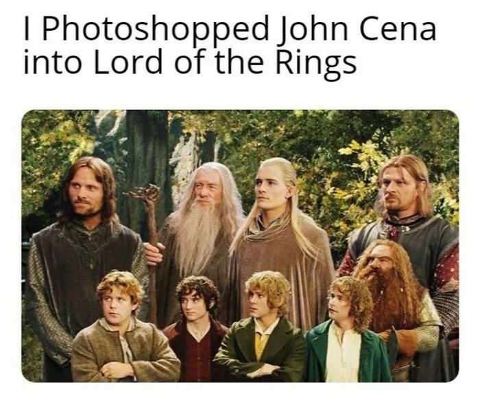 Meme showing John Cena photoshopped into a Lord of the Rings scene