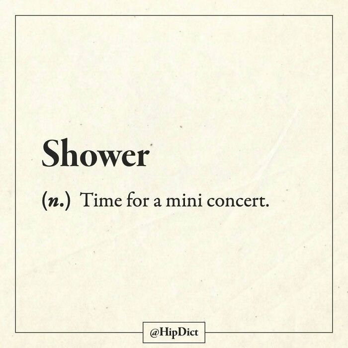Shower defined as time for a mini concert with main SEO keyword shower definition