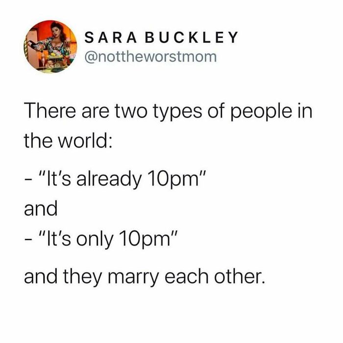 Text meme about two types of people in marriage at 10pm
