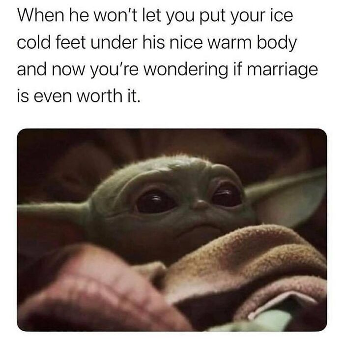 Funny husband and wife meme with Baby Yoda about cold feet under warm body