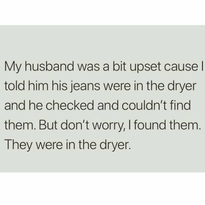 Funny husband and wife meme about lost jeans in the dryer